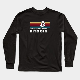 Bitcoin - Stripes - IN CRYPTO WE TRUST Long Sleeve T-Shirt